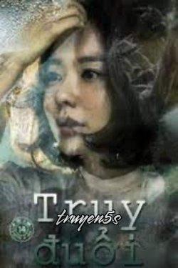 truyện Truy Đuổi (Bụi Trong Ngực 2) Đọc truyện Truy Đuổi (Bụi Trong Ngực 2) - Tống Thị Phương Anh