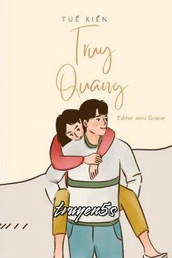 Đọc truyện Truy Quang - Tuế Kiến