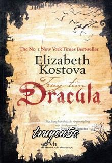 Đọc truyện Truy Tìm Dracula - Elizabeth Kostova