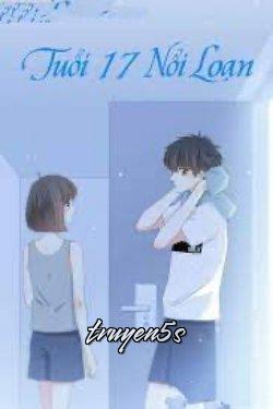 Đọc truyện Tuổi 17 Nổi Loạn - tranchristina