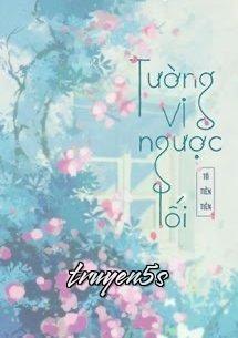 Đọc truyện Tường Vi Ngược Lối - Tô Tiền Tiền