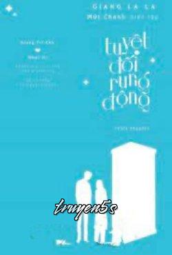 Đọc truyện Tuyệt Đối Rung Động - Giang La La