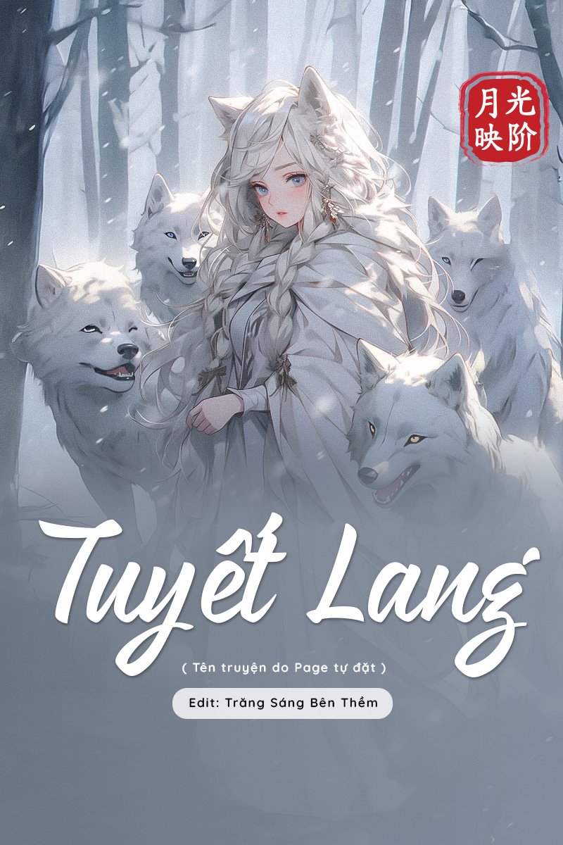 truyện Tuyết Lang Đọc truyện Tuyết Lang - Đang cập nhật