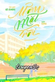 truyện Ươm Mặt Trời – Lê Chúc Đọc truyện Ươm Mặt Trời – Lê Chúc - Lê Chúc