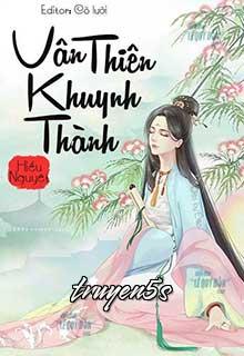 Đọc truyện Vân Thiên Khuynh Thành - Hiểu Nguyệt