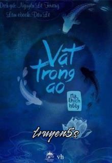 Đọc truyện Vật Trong Ao - Na Chích Hồ Ly