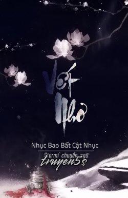 Đọc truyện Vết Nhơ Dư Ô - Nhục Bao Bất Cật Nhục