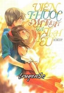 Đọc truyện Viên Thuốc Ma Thuật Của Tình Yêu - Mễ Mễ Lạp