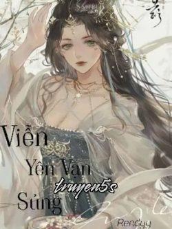Đọc truyện Viễn Yên Vạn Sủng - Manh Tử