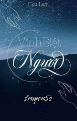 Đọc truyện Vĩnh Biệt Người - Hựu Lam