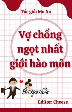 truyện Vợ Chồng Hào Môn Thật Ngọt Đọc truyện Vợ Chồng Hào Môn Thật Ngọt - Tam Nhật Tiểu Thốn