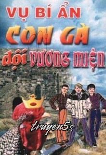 truyện Vụ Bí Ẩn: Con Gà Đội Vương Miện Đọc truyện Vụ Bí Ẩn: Con Gà Đội Vương Miện - Alfred Hitchcock
