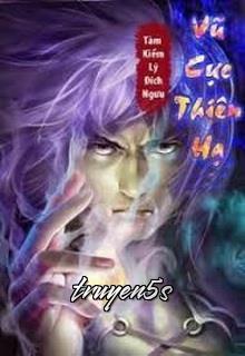 Đọc truyện Vũ Cực Thiên Hạ - Tàm Kiểm Lý Đích Ngưu