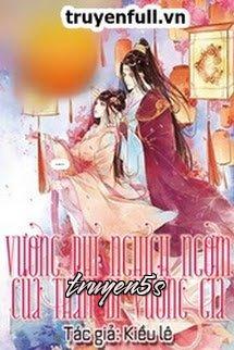 Đọc truyện Vương Phi Nghịch Ngợm Của Thần Bí Vương Gia - Kiều lê