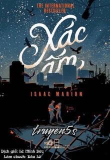 truyện Xác Ấm Đọc truyện Xác Ấm - Isaac Marion