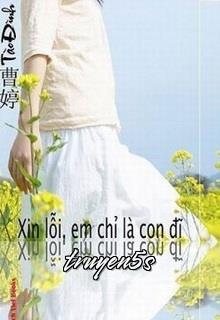 Đọc truyện Xin Lỗi, Em Chỉ Là Con Đĩ - Tào Đình
