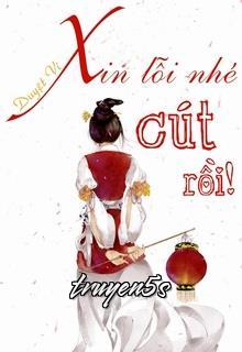 Đọc truyện Xin Lỗi Nhé, Cút Rồi! - Duyệt Vi