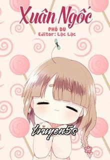truyện Xuân Ngốc Đọc truyện Xuân Ngốc - Phó Du