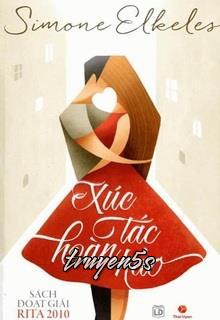 truyện Xúc Tác Hoàn Hảo Đọc truyện Xúc Tác Hoàn Hảo - Simone Elkeles
