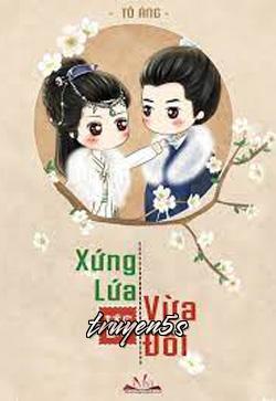 truyện Xứng Lứa Vừa Đôi Đọc truyện Xứng Lứa Vừa Đôi - Tô Áng