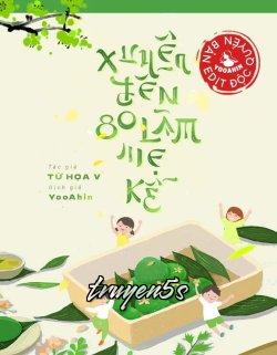 truyện Xuyên Đến 80 Làm Mẹ Kế Đọc truyện Xuyên Đến 80 Làm Mẹ Kế - Tứ Hoạ V