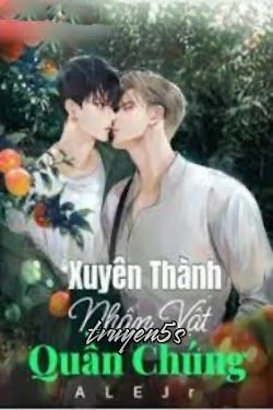 truyện Xuyên Thành Nhân Vật Quần Chúng Đọc truyện Xuyên Thành Nhân Vật Quần Chúng - ALEJr