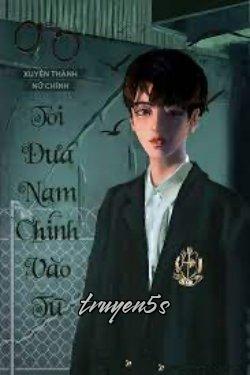 Đọc truyện Xuyên Thành Nữ Chính Tôi Đưa Nam Chính Vào Tù - Mạc Ni Đả