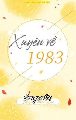 Đọc truyện Xuyên Về 1983 - Thiểu Dư