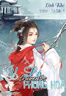 truyện Y Lộ Phong Hoa Đọc truyện Y Lộ Phong Hoa - Linh Khê