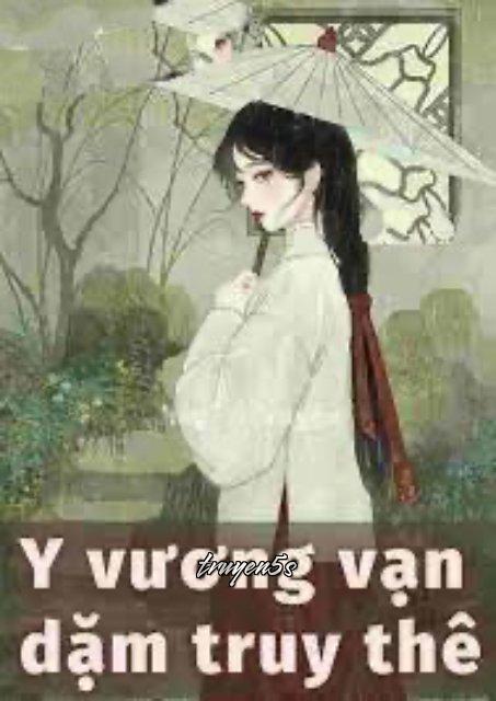 Đọc truyện Y Vương Vạn Dặm Truy Thê - Thi Thi