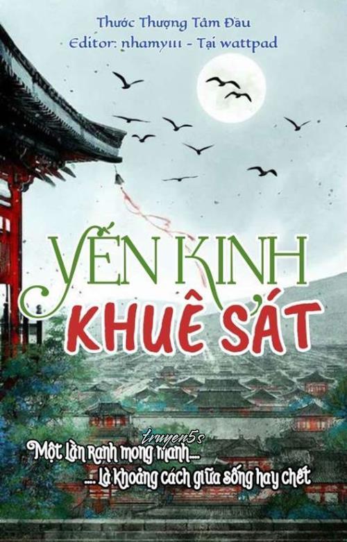 Đọc truyện Yến Kinh Khuê Sát - Thước Thượng Tâm Đầu