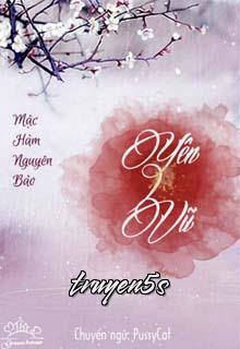 truyện Yên Vũ Đọc truyện Yên Vũ - Mặc Hàm Nguyên Bảo