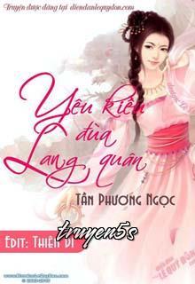 truyện Yêu Kiều Đùa Lang Quân Đọc truyện Yêu Kiều Đùa Lang Quân - Tần Phương Ngọc