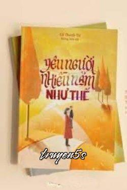 Đọc truyện Yêu Người Nhiều Năm Như Thế - Cố Thanh Tư