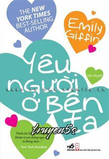Đọc truyện Yêu Người Ở Bên Ta - Emily Giffin